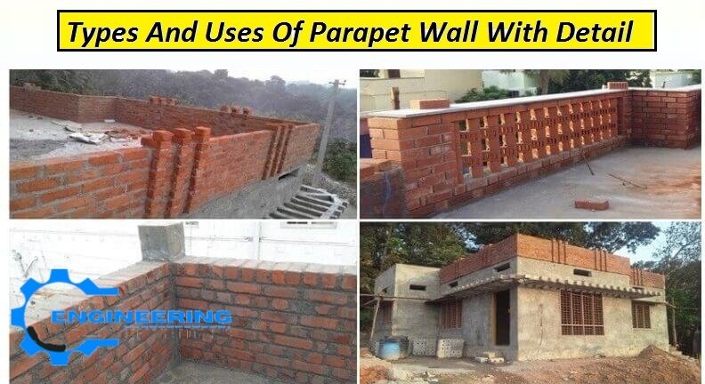 Types And Uses Of Parapet Wall With Detail - Engineering Information Hub